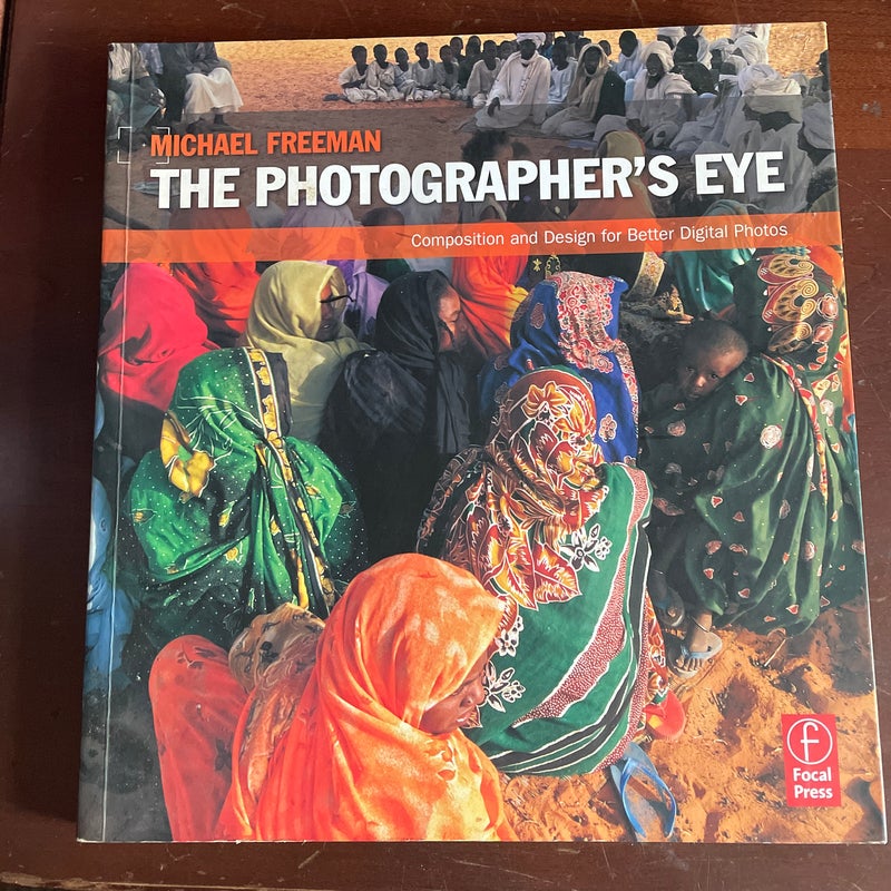 The Photographer's Eye