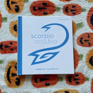 Signs of the Zodiac: Scorpio