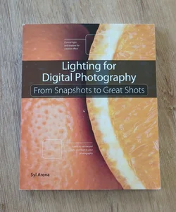Lighting for Digital Photography