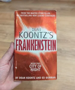 Frankenstein, City of Night Book 2