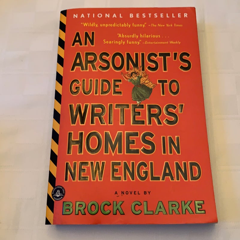 An arsonist's guide to writers' homes in New England