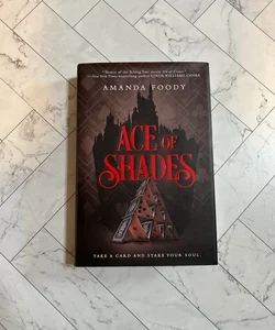 Ace of Shades - signed! 