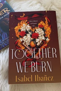 Together We Burn The Bookish Box SPECIAL EDITION
