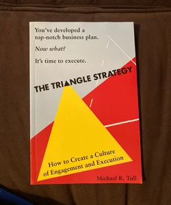 The Triangle Strategy