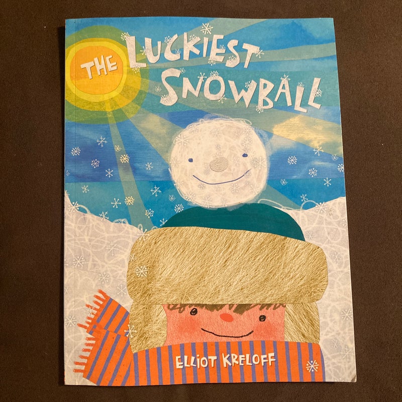 The Luckiest Snowball