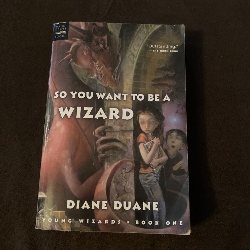 So You Want to Be a Wizard