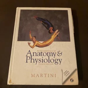 Fundamentals of Anatomy and Physiology, Books a la Carte Edition