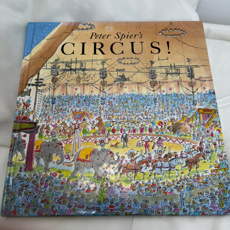 Peter Spier's Circus!