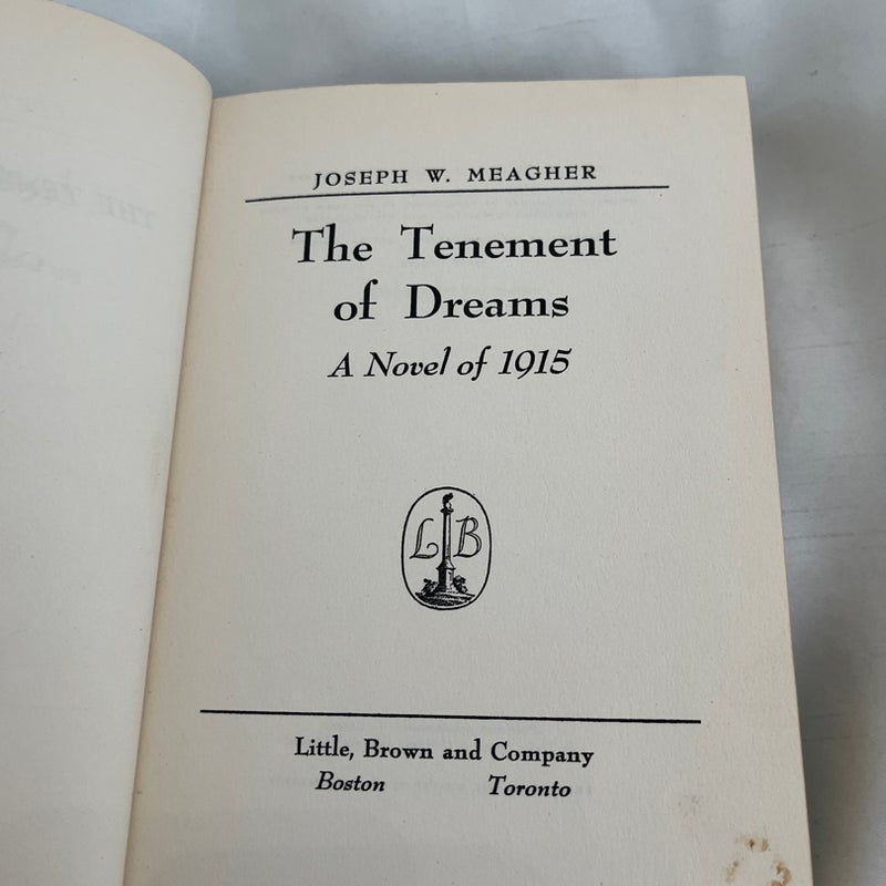 The tenement of dreams