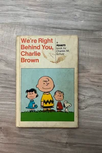We're Right Behind You, Charlie Brown