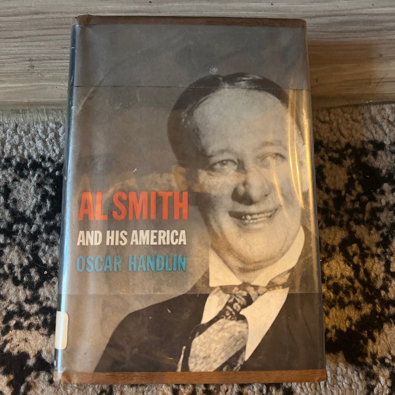 Al smith and his america