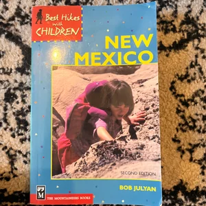 Best Hikes with Children in New Mexico