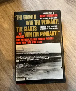 The Giants Win the Pennant!