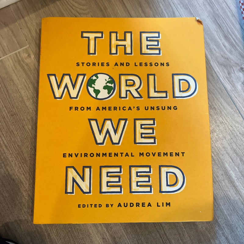 The World We Need
