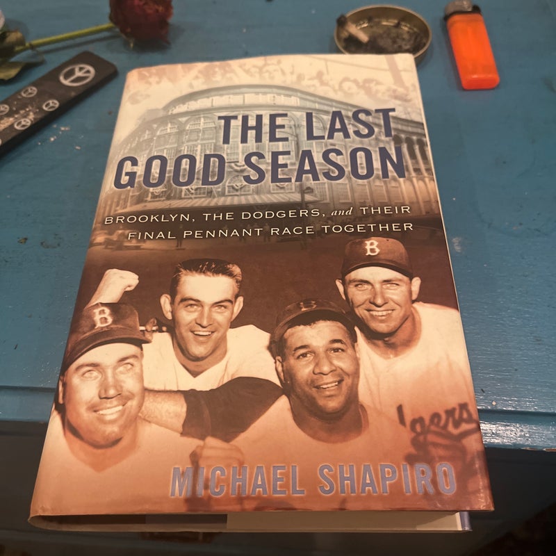 The Last Good Season