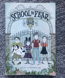 School of Fear #1