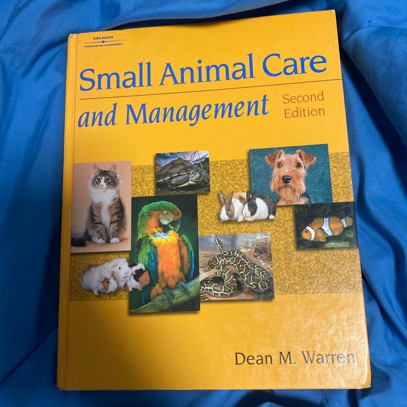 Small Animal Care and Management by Dean M. Warren, Hardcover Pangobooks