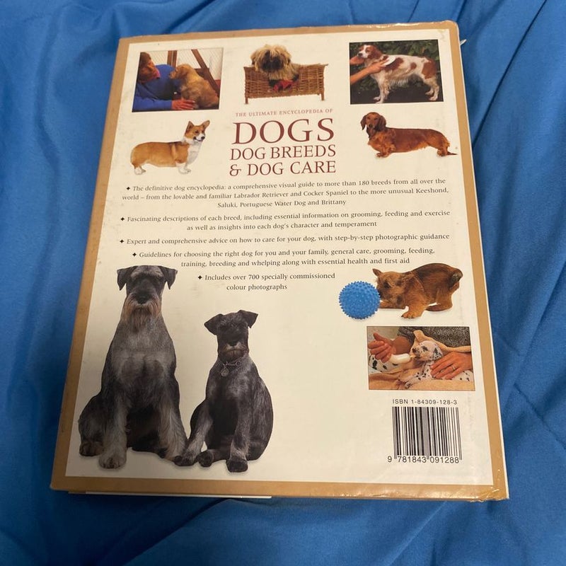 The Ultimate Encyclopedia of Dogs Breeds and Dog Care
