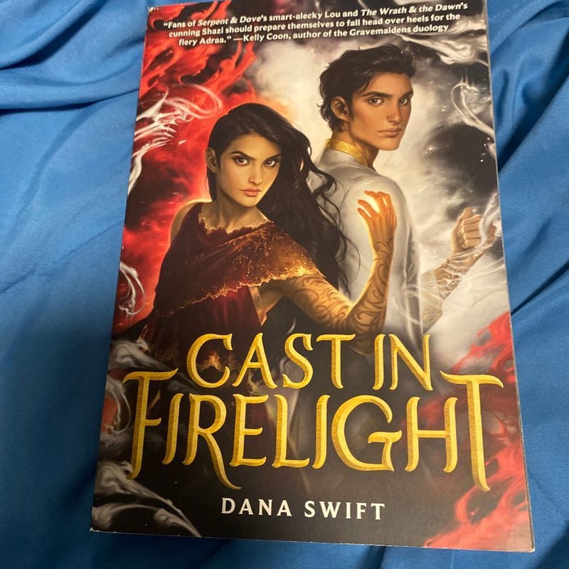 Cast in Firelight (SIGNED)