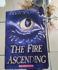 The Fire Ascending