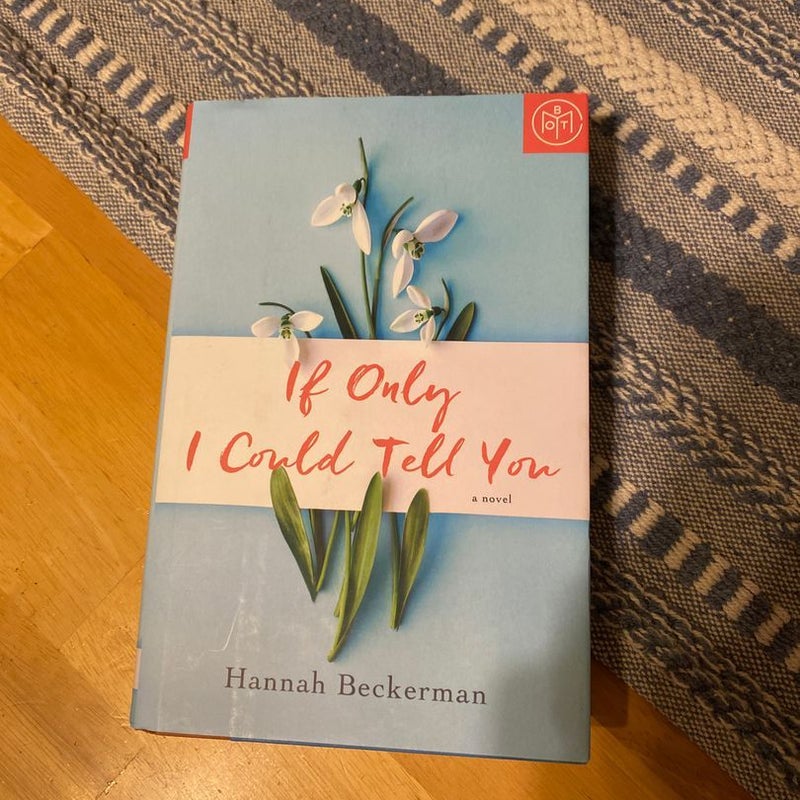 If Only I Could Tell You (sold out botm)