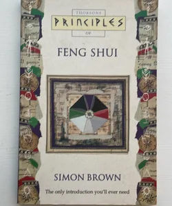 Principles of Feng Shui