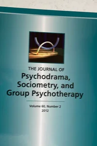 The Journal of Psychodrama, Sociometry, and Group Psychotherapy
