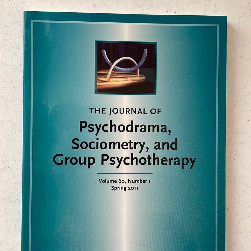 The Journal of Psychodrama, Sociometry and Group Psychotherapy