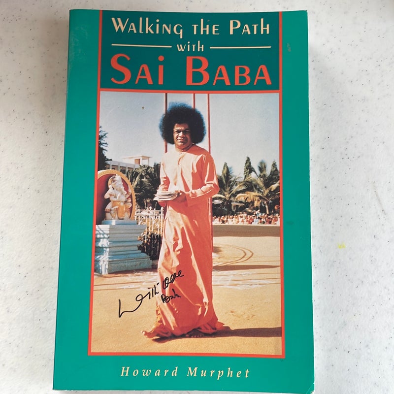 Walking the Path with Sai Baba