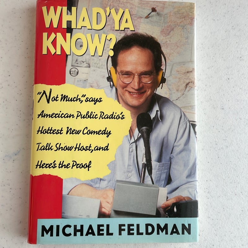 Whad'ya Know?
