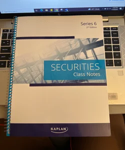 Kaplan Series 6 Class Notes 