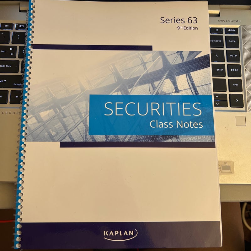 Kaplan Series 63 Class Notes