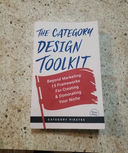 The Category Design Toolkit