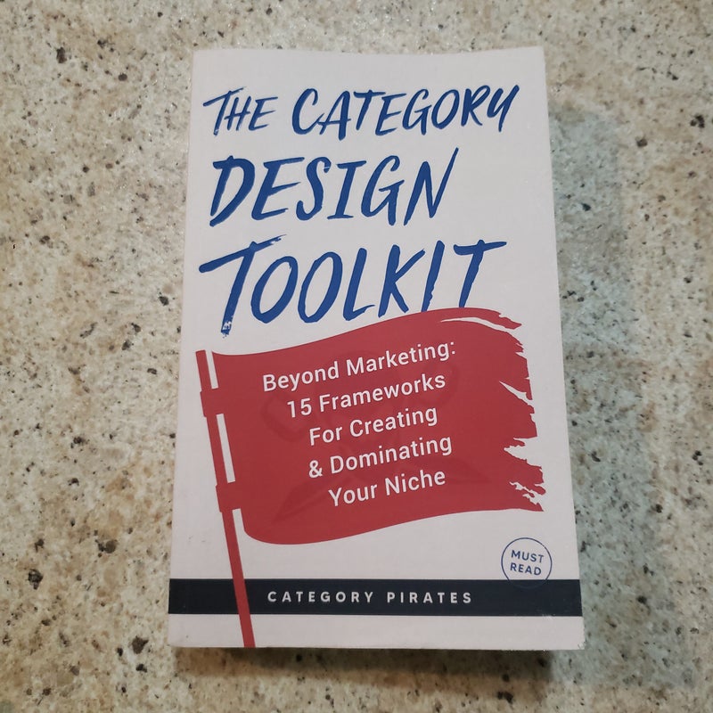 The Category Design Toolkit