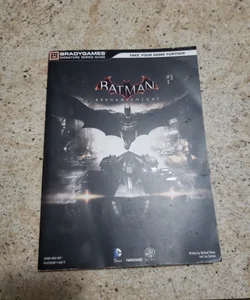 Batman: Arkham Knight Signature Series Guide