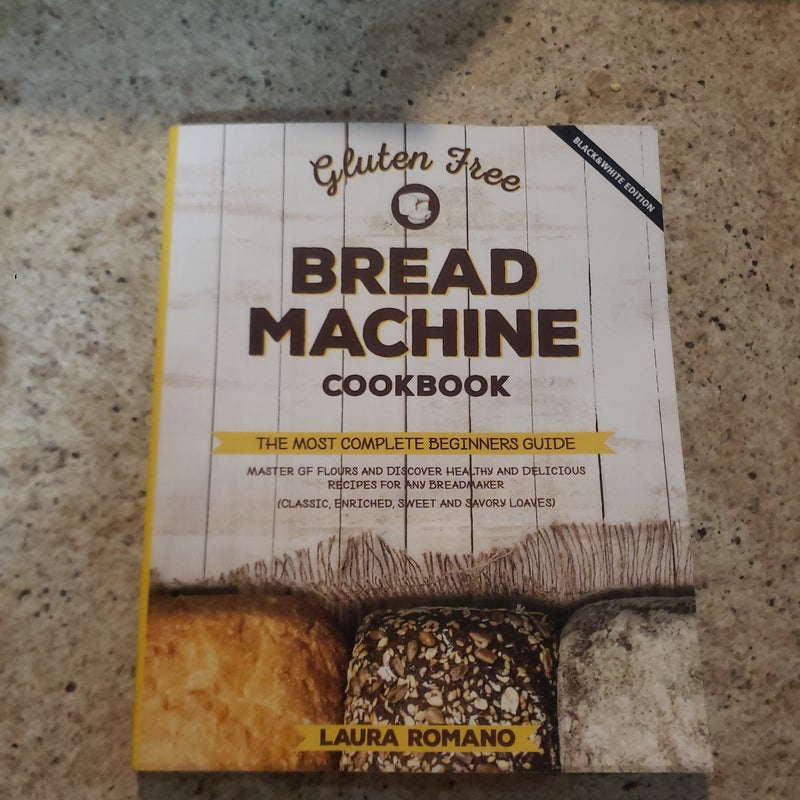 Gluten-Free Bread Machine