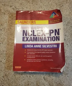 Saunders Comprehensive Review for the NCLEX-PN® Examination