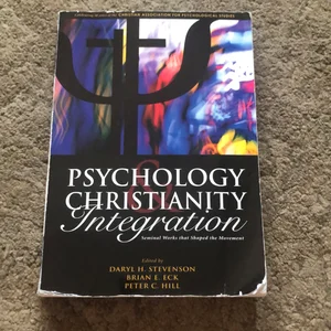 Psychology and Christianity Integration
