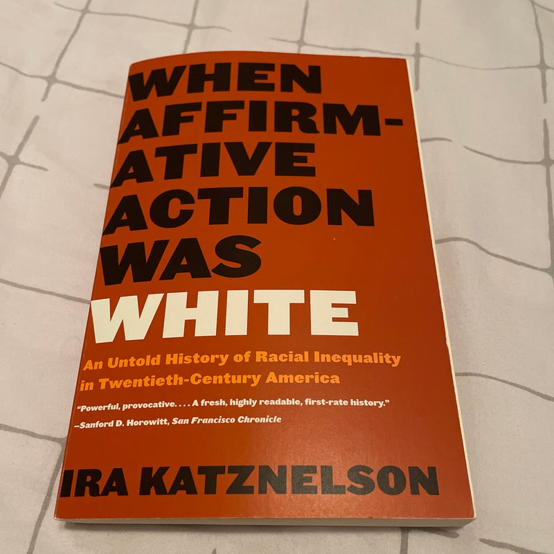 When Affirmative Action Was White