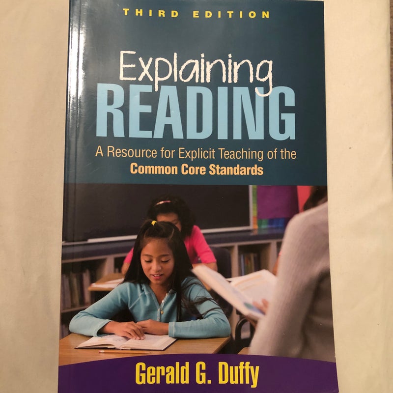 Explaining Reading, Third Edition