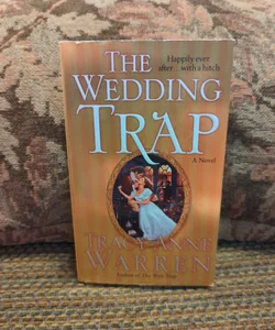 The Wedding Trap