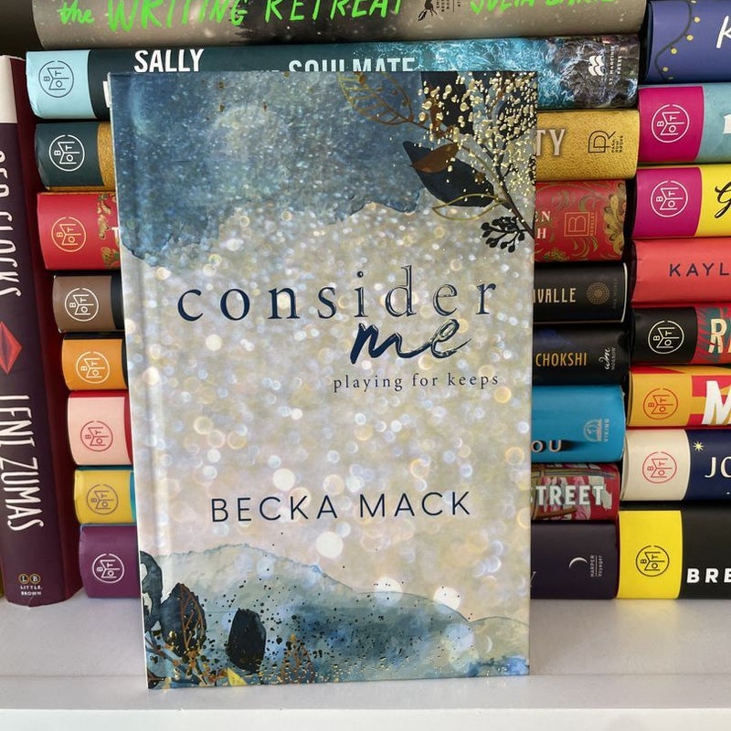 Consider Me by Becka Mack