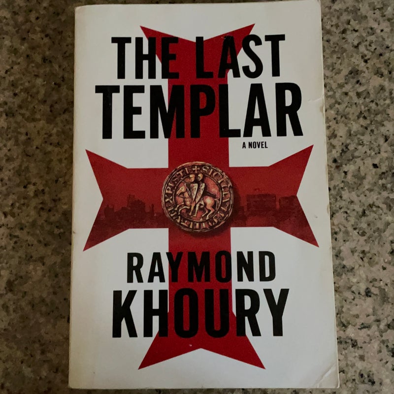 The Last Templar: a Novel