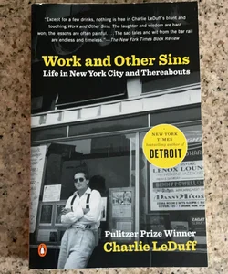 Work and Other Sins 