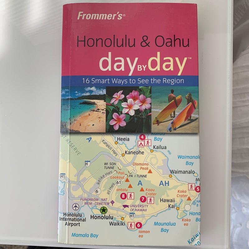 Frommer's Honolulu and Oahu Day by Day