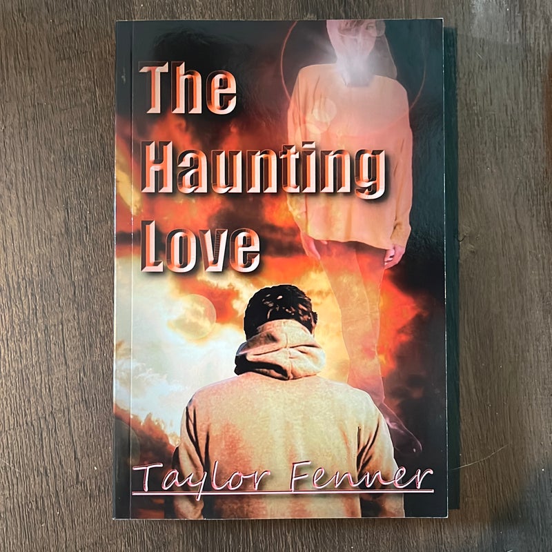 The Haunting Love