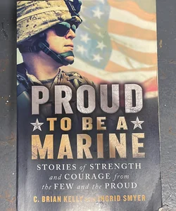 Proud to Be a Marine