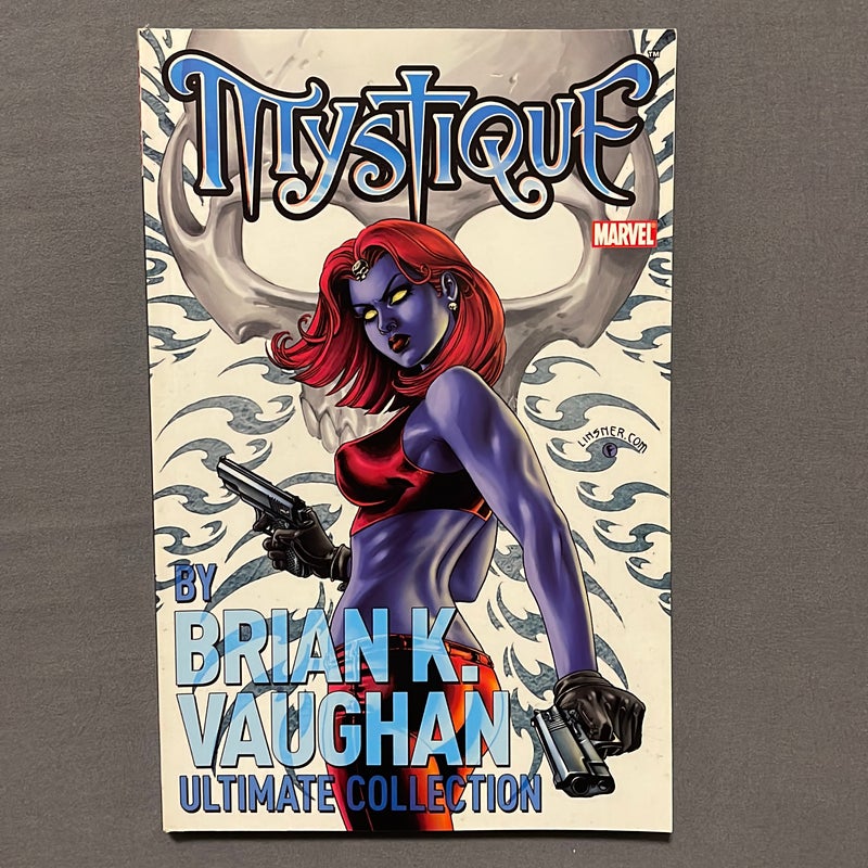 Mystique by Brian K. Vaughn Ultimate Collection