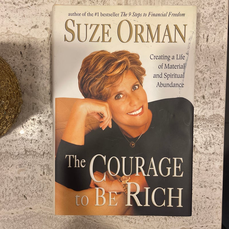 The Courage to Be Rich