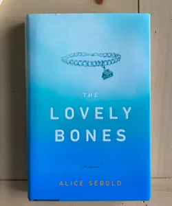 The Lovely Bones (First Edition)